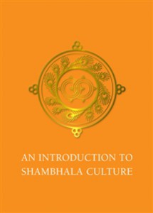 An Introduction to Shambhala Culture