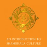 Introduction to Shambhala Culture