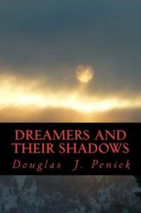 Dreamers and Their Shadows