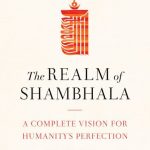 THE REALM OF SHAMBHALA by Shar Khentrul Jampel Lodrö