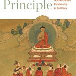 The Guru Principle: A Guide to the Teacher-Student Relationship in Buddhism