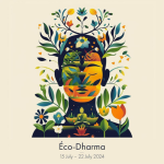 Eco-Dharma Talk Series: Exploring Where a Mindful Life and Ecology Meet